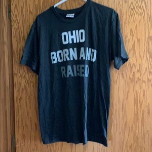 Ohio born and raised t shirt